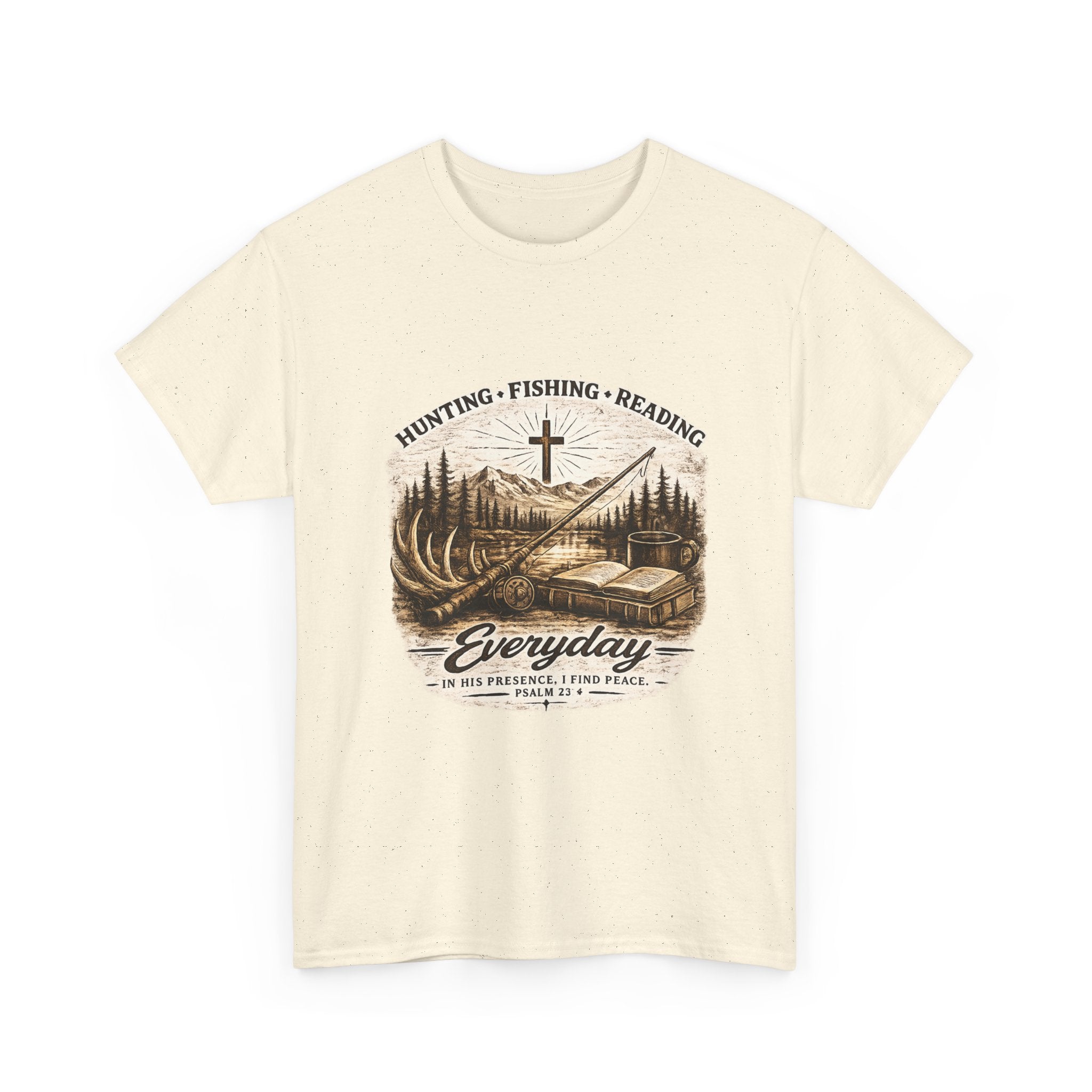 Everyday Hunting Fishing Reading T-Shirt — Christian Outdoorsman Graphic Tee