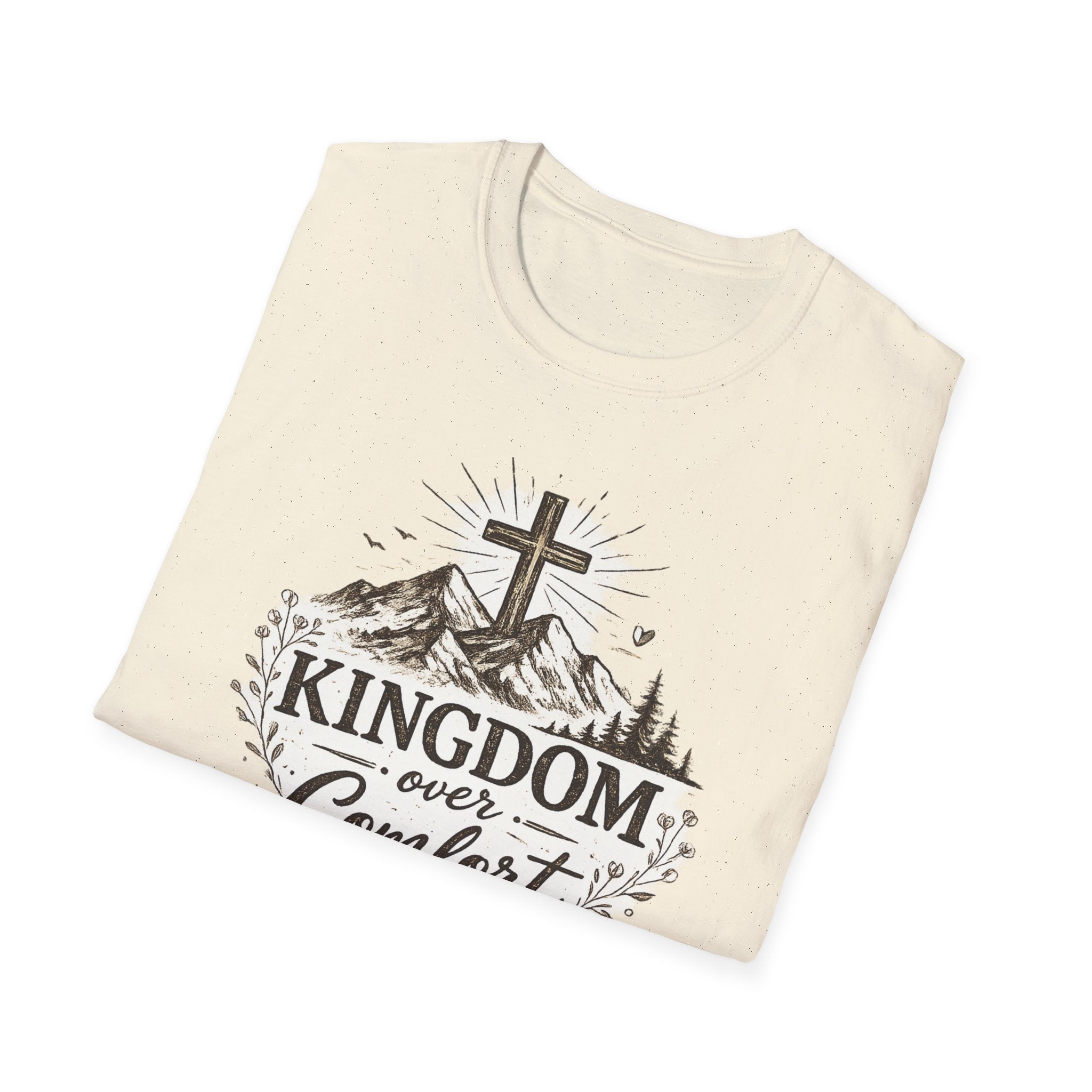 Kingdom Over Comfort Christian T-Shirt – Faith Cross Mountain Graphic