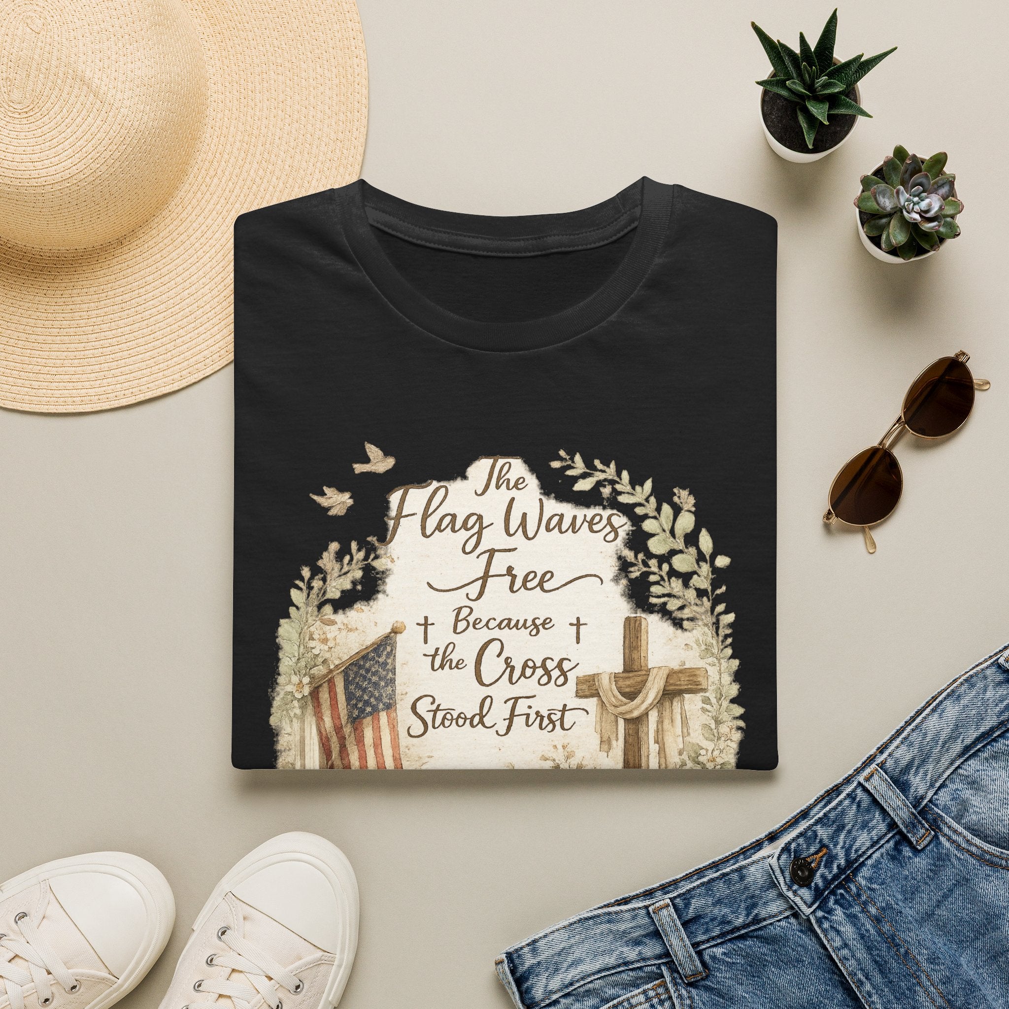 Christian Patriotic T-Shirt — “The Flag Waves Free Because the Cross Stood First”