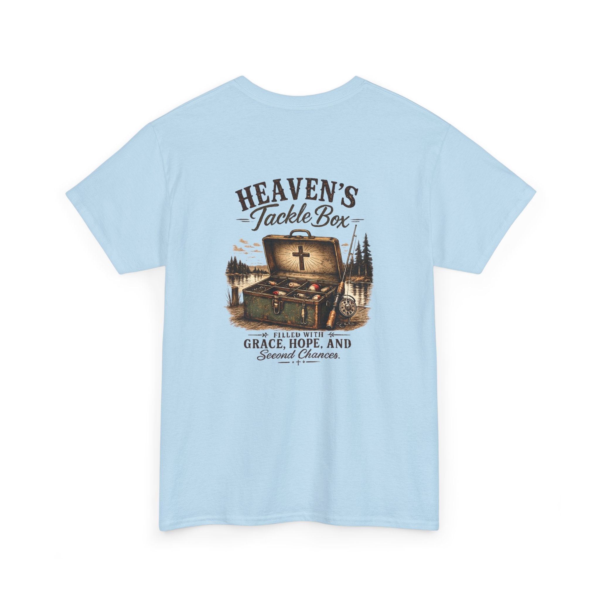 Heaven’s Tackle Box T-Shirt — Grace, Hope & Second Chances