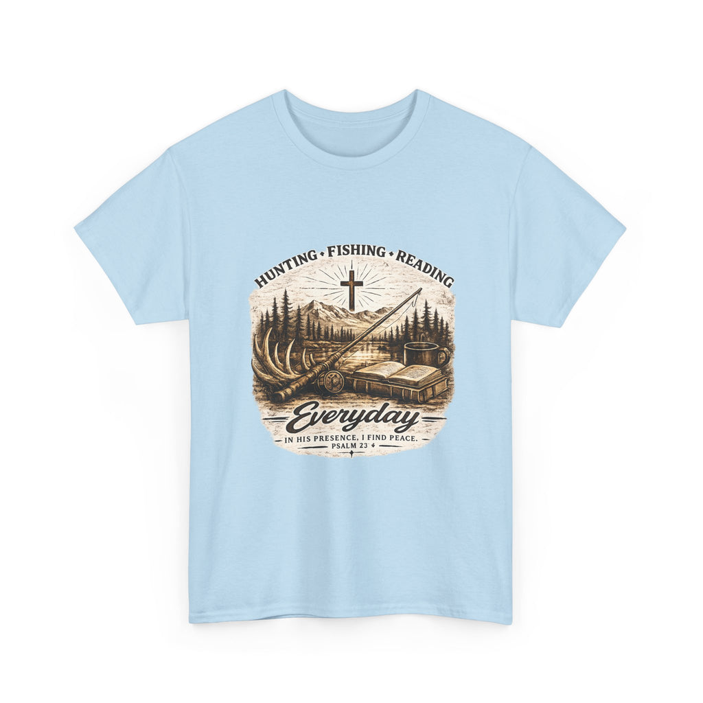 Everyday Hunting Fishing Reading T-Shirt — Christian Outdoorsman Graphic Tee