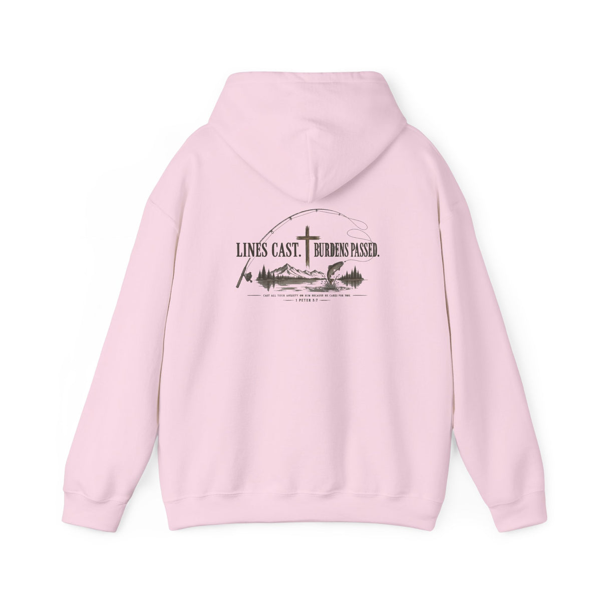 Fishing Hoodie – “Lines Cast, Burdens Passed” Outdoor Angler Pullover