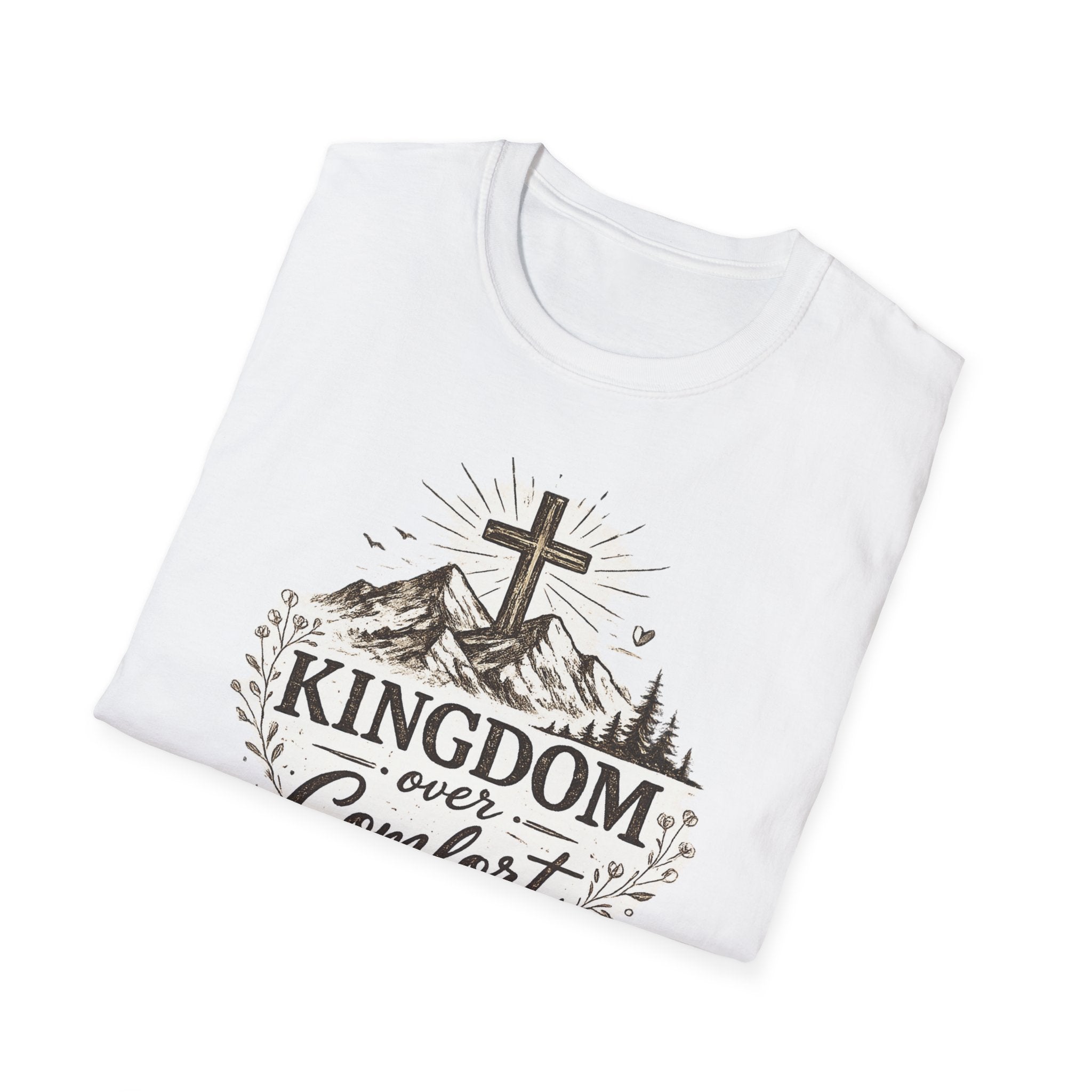 Kingdom Over Comfort Christian T-Shirt – Faith Cross Mountain Graphic