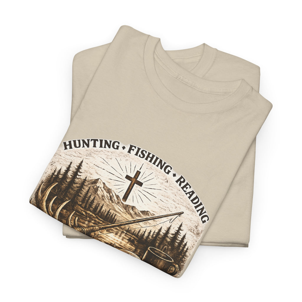 Hunting Fishing Reading Tee — Everyday Faith Outdoor T-Shirt