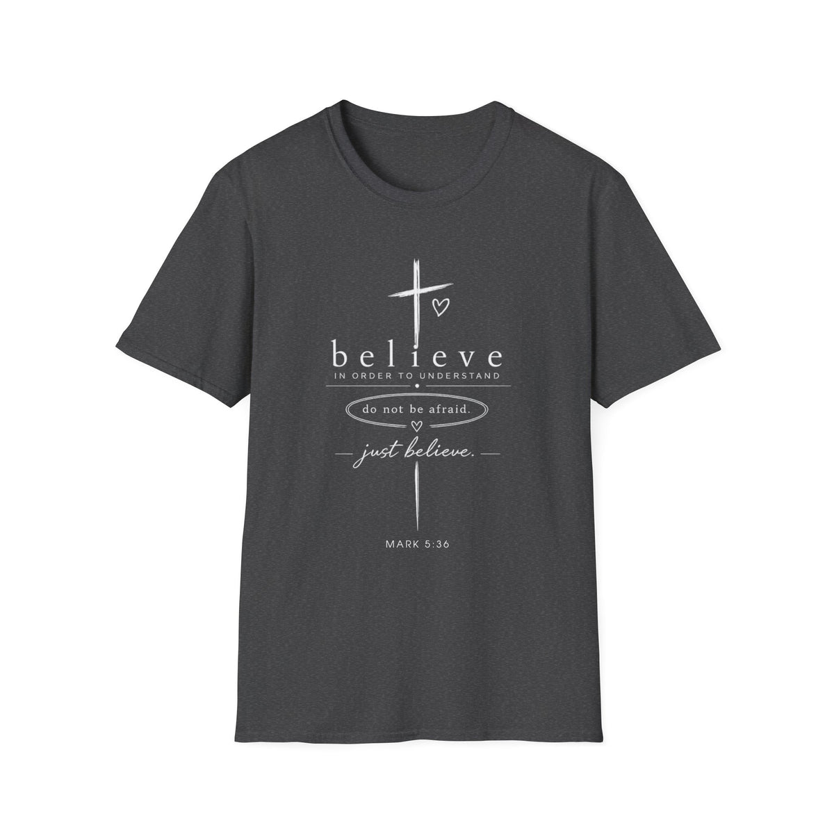 Believe Cross T-Shirt — Inspirational Christian Faith Tee ("believe")