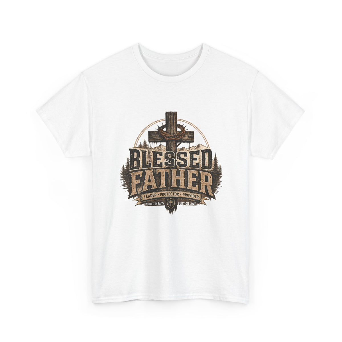 Blessed Father T-Shirt — Rustic Christian Dad Tee (Father's Day Gift)