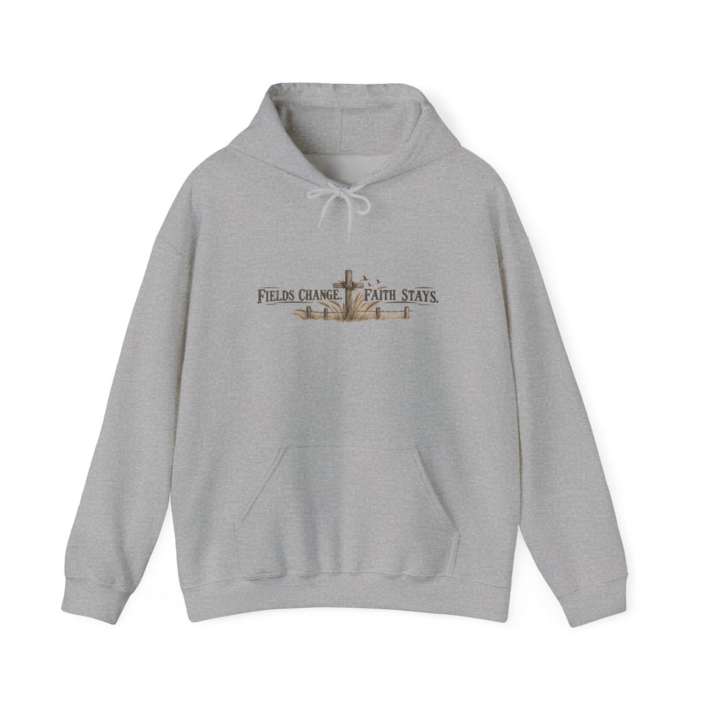 Faith Farm Hoodie — "Fields Change, Faith Stays" Cross Design