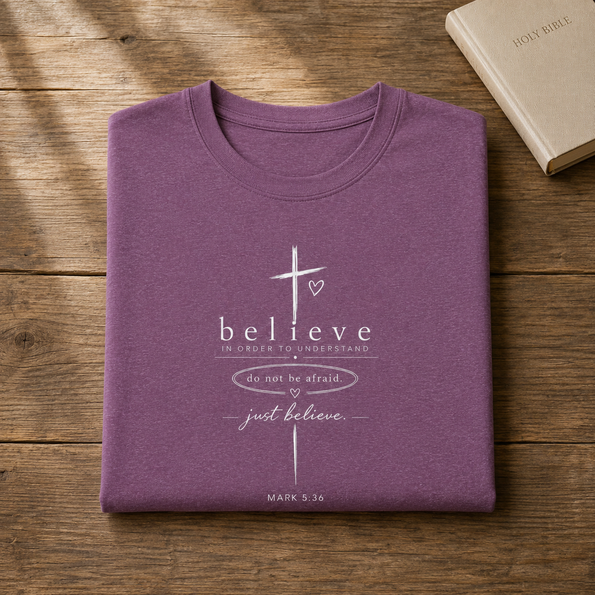 Believe Cross T-Shirt — Inspirational Christian Faith Tee ("believe")