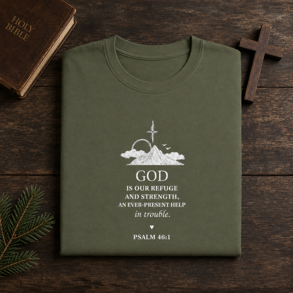 God Psalm 46:1 T-Shirt — Faith-Based Christian Tee with Cross & Mountain Design