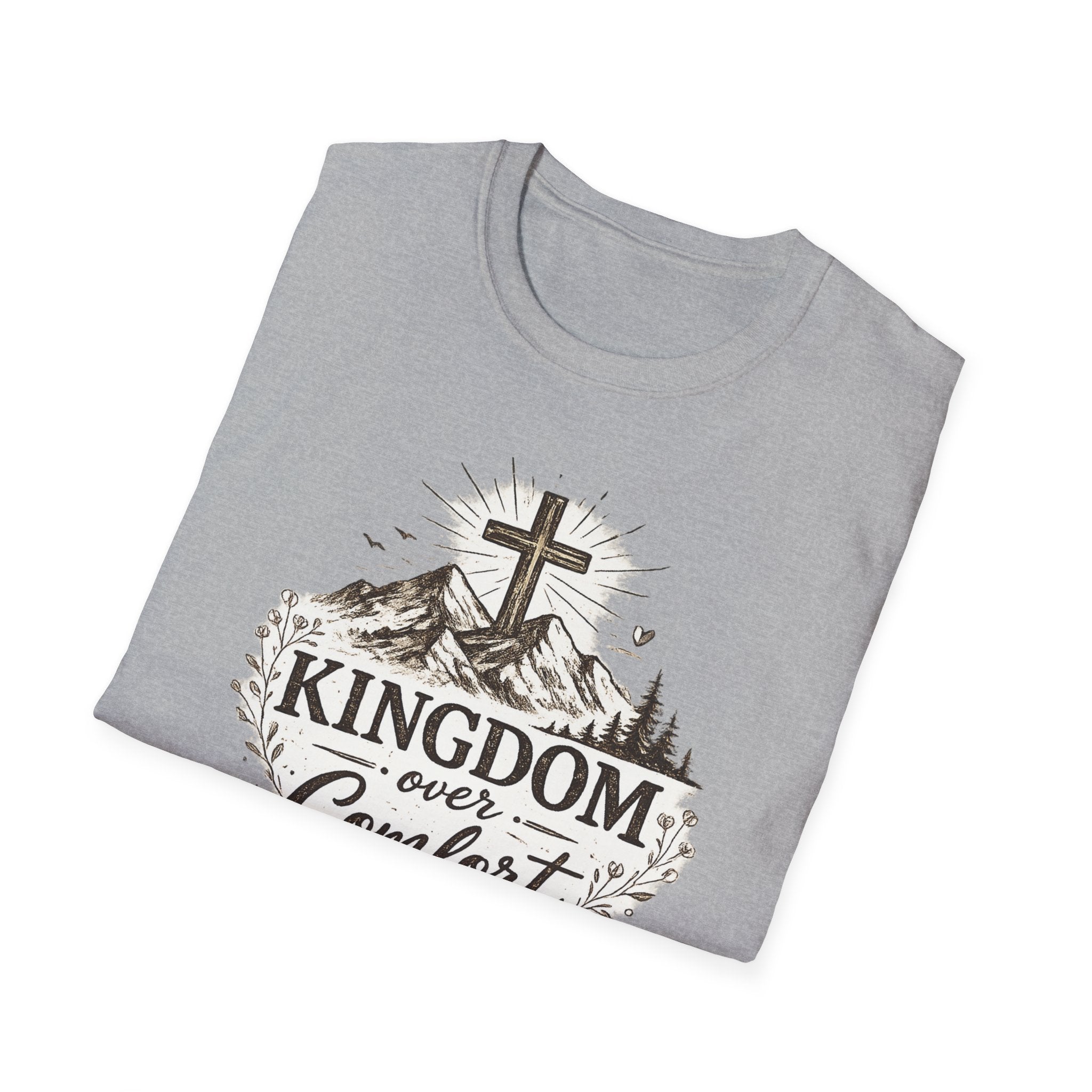 Kingdom Over Comfort Christian T-Shirt – Faith Cross Mountain Graphic