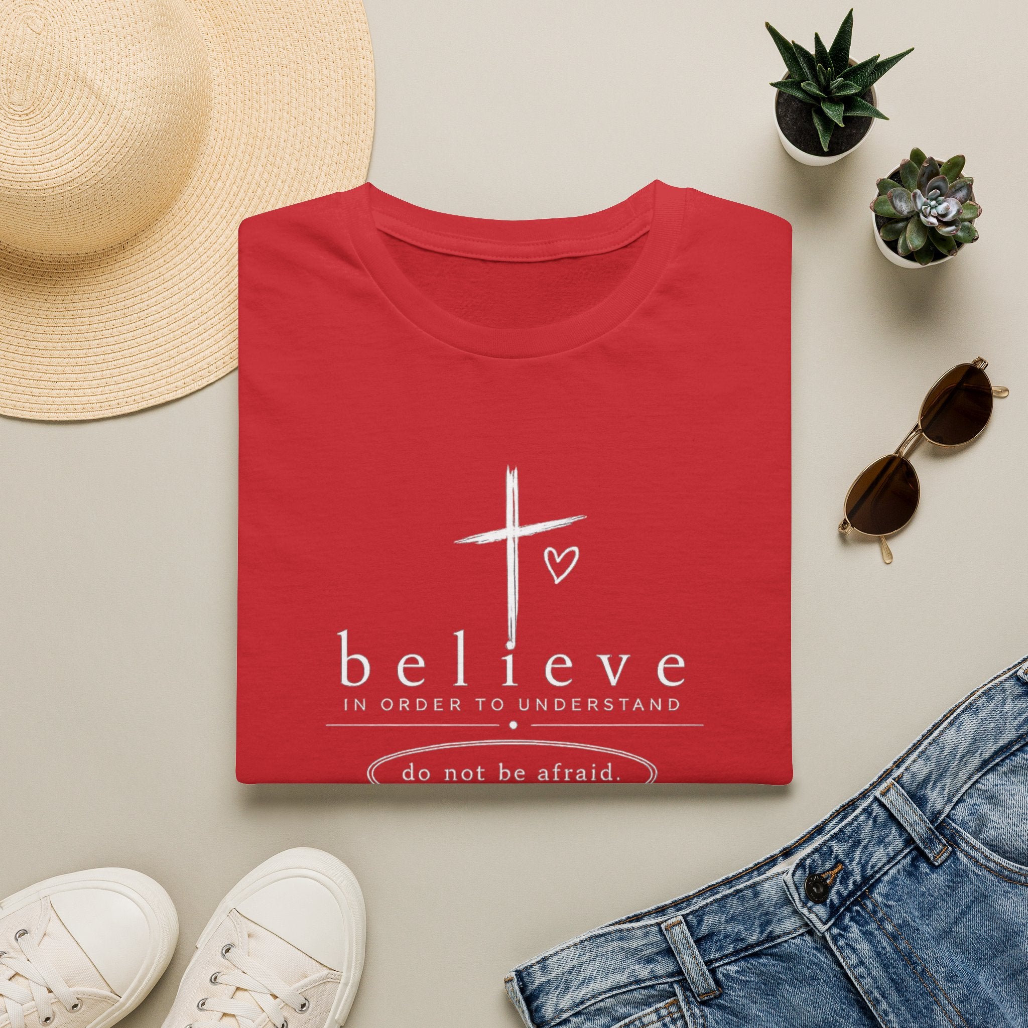 Believe Christian T‑Shirt — "Believe in Order to Understand" Inspirational Faith Tee
