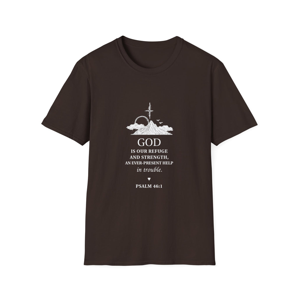 God Psalm 46:1 T-Shirt — Faith-Based Christian Tee with Cross & Mountain Design