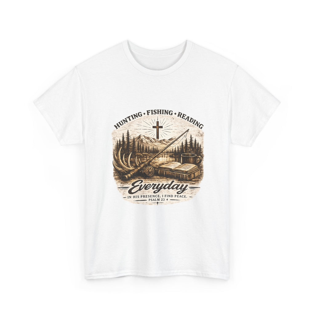Everyday Hunting Fishing Reading T-Shirt — Christian Outdoorsman Graphic Tee