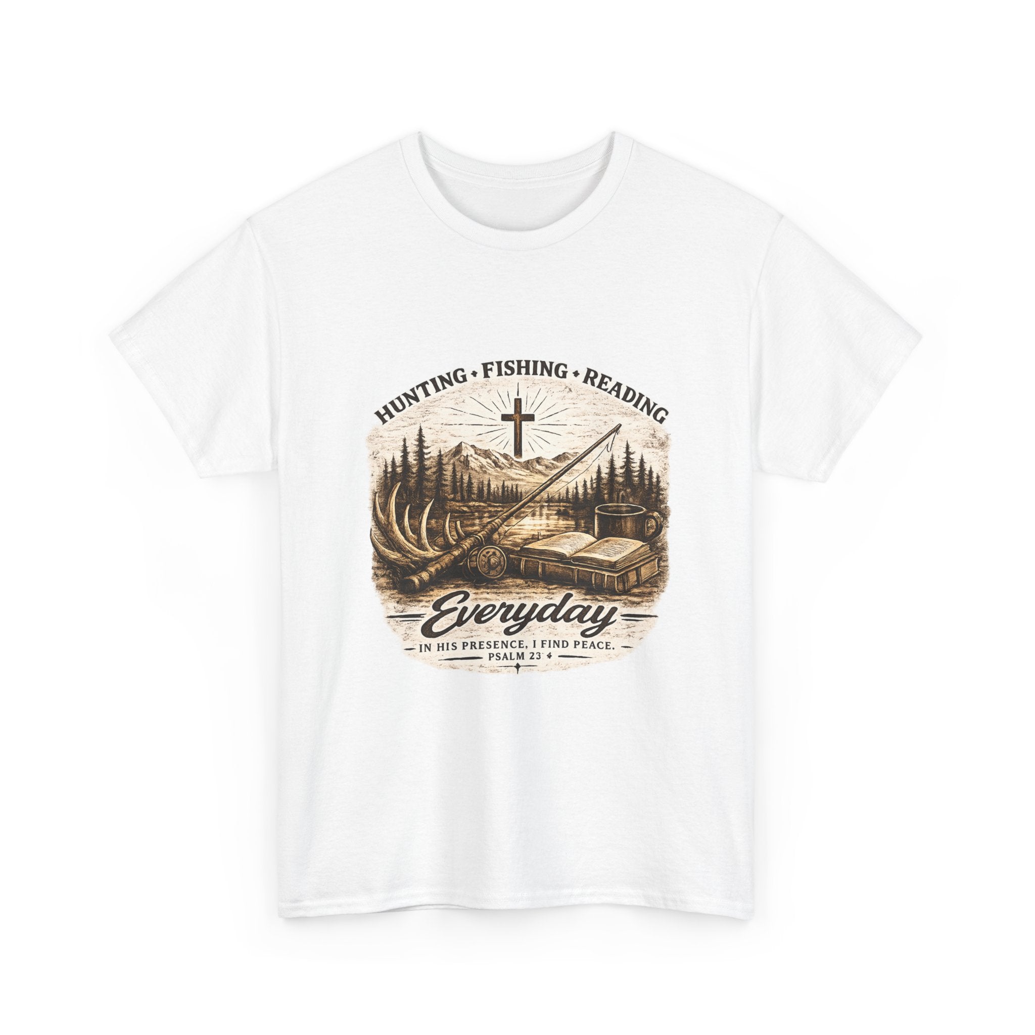 Everyday Hunting Fishing Reading T-Shirt — Christian Outdoorsman Graphic Tee