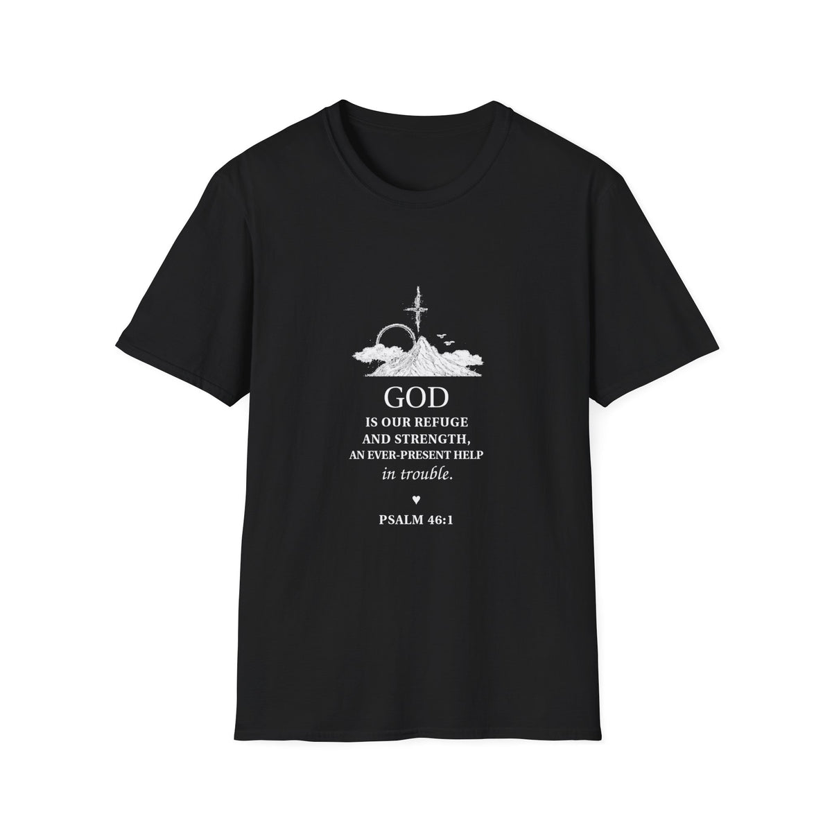 God Psalm 46:1 T-Shirt — Faith-Based Christian Tee with Cross & Mountain Design